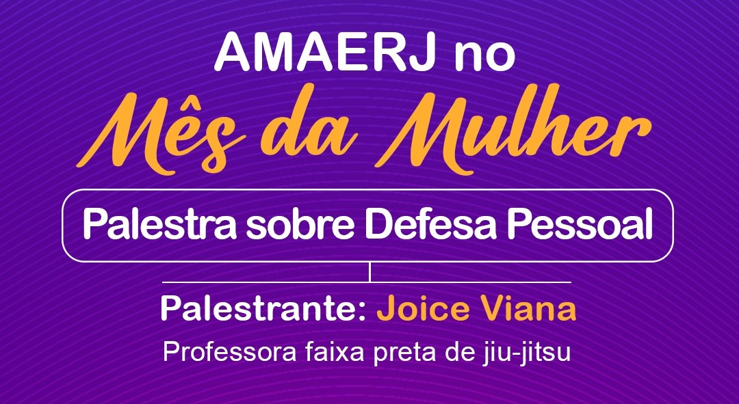 AMAERJ promoverá palestra para associadas sobre defesa pessoal com campeã de jiu-jitsu
