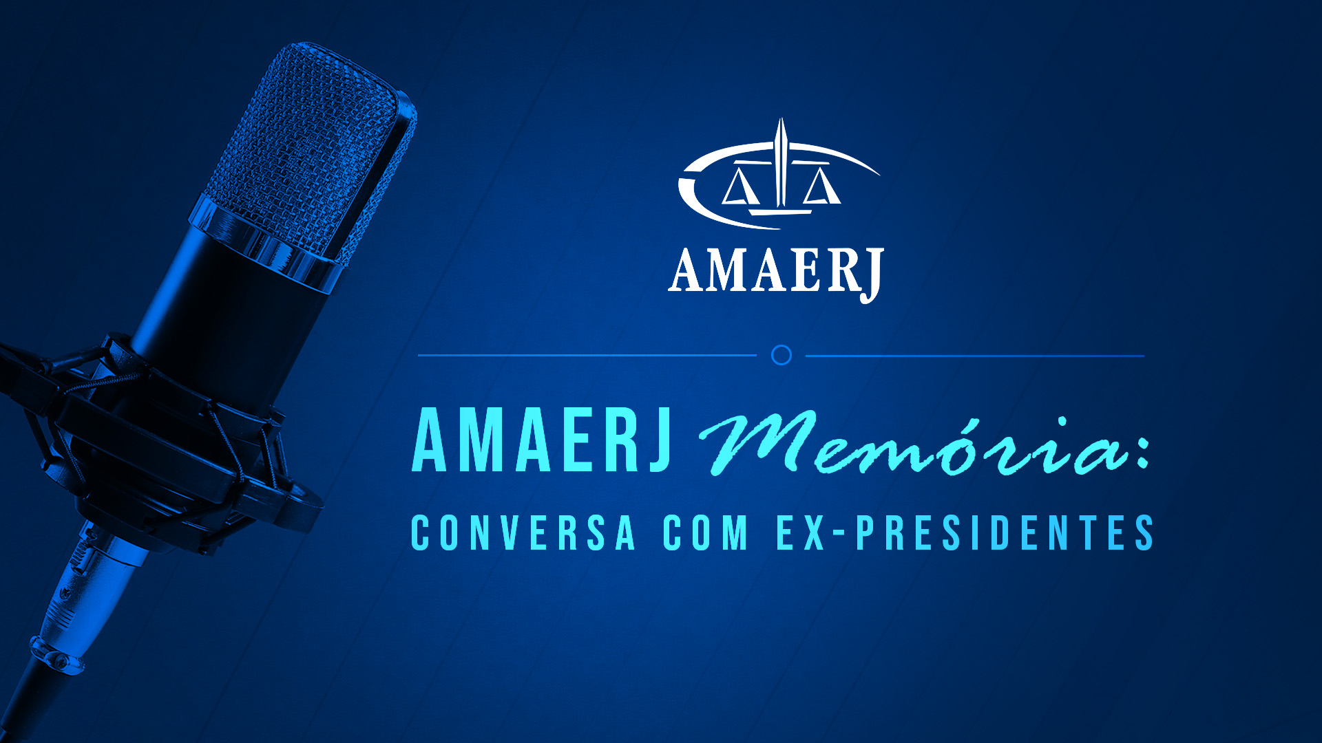Podcast ‘AMAERJ Memória’ recebe os ex-presidentes Cláudio dell’Orto e Rossidélio Lopes